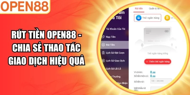 Rút tiền Open88